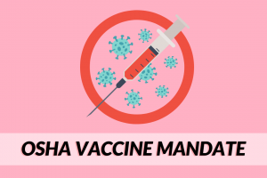 OSHA withdraws a portion of its vaccine mandate